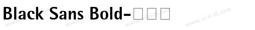Black Sans Bold字体转换